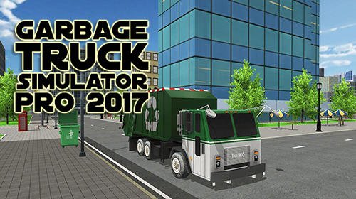 download Garbage truck simulator pro 2017 apk